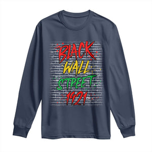 Black Wall Street 1921 Long Sleeve Shirt Tulsa Oklahoma Black History Month TS11 Navy Print Your Wear