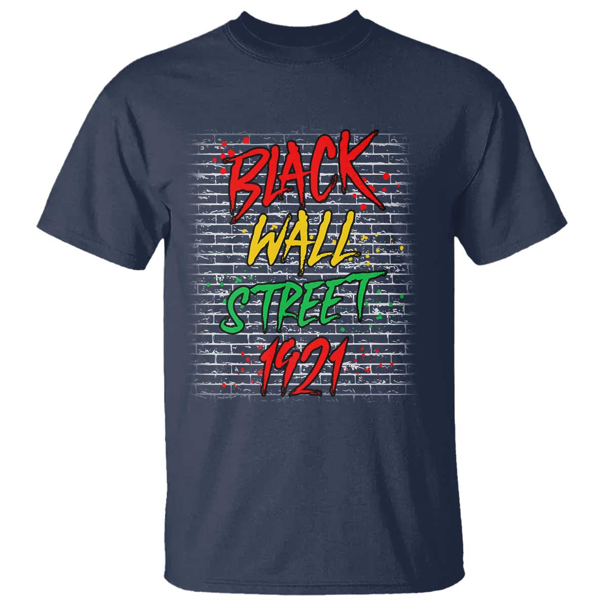Black Wall Street 1921 T Shirt Tulsa Oklahoma Black History Month TS11 Navy Print Your Wear