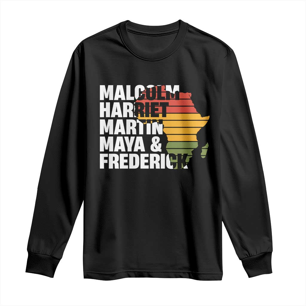 Black History Leaders Long Sleeve Shirt Malcolm Harriet Martin Maya Frederick Africa Map TS11 Black Print Your Wear