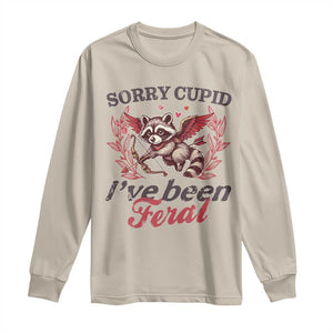 Funny Sorry Cupid I've Been Feral Long Sleeve Shirt Valentine's Day Cupid Racoon TS11 Sand Print Your Wear