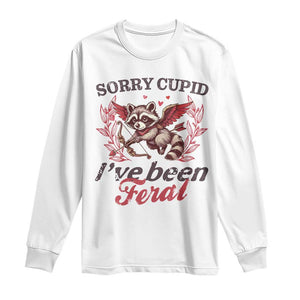 Funny Sorry Cupid I've Been Feral Long Sleeve Shirt Valentine's Day Cupid Racoon TS11 White Print Your Wear