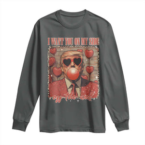 Funny Trump Valentine's Day Long Sleeve Shirt I Want You On My Side Of The Wall TS11 Dark Heather Print Your Wear