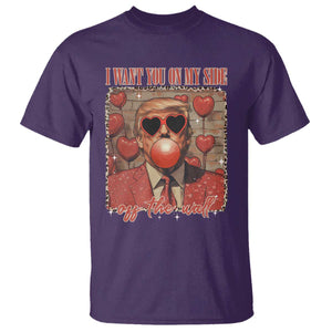 Funny Trump Valentine's Day T Shirt I Want You On My Side Of The Wall TS11 Purple Print Your Wear