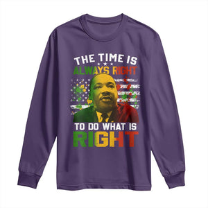 MLK Quotes The Time Is Always Right To Do What Is Right Long Sleeve Shirt Martin Luther King Vintage American Flag TS11 Purple Print Your Wear