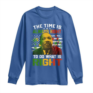 MLK Quotes The Time Is Always Right To Do What Is Right Long Sleeve Shirt Martin Luther King Vintage American Flag TS11 Royal Blue Print Your Wear