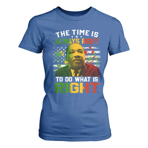 MLK Quotes The Time Is Always Right To Do What Is Right T Shirt For Women Martin Luther King Vintage American Flag TS11 Royal Blue Print Your Wear