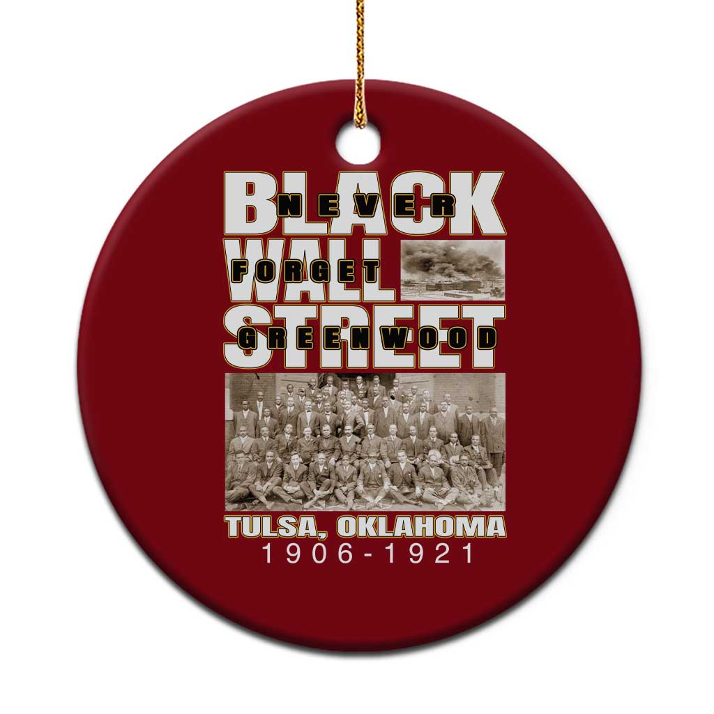 Never Forget Greenwood Black Wall Street Ceramic Ornament Black History Month TS11 1pc Red Print Your Wear