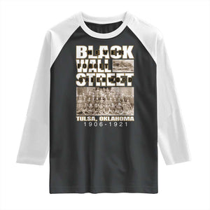 Never Forget Greenwood Black Wall Street Raglan Shirt Black History Month TS11 Black White Print Your Wear