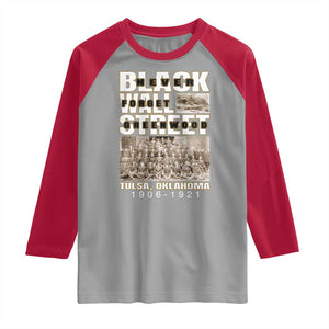 Never Forget Greenwood Black Wall Street Raglan Shirt Black History Month TS11 Sport Gray Red Print Your Wear