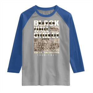 Never Forget Greenwood Black Wall Street Raglan Shirt Black History Month TS11 Sport Gray Royal Print Your Wear