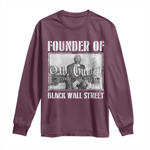 Founder Of Black Wall Street O.W. Gurley Long Sleeve Shirt Black History Month TS11 Maroon Print Your Wear