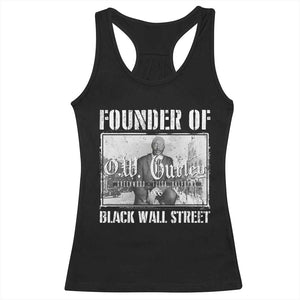 Founder Of Black Wall Street O.W. Gurley Racerback Tank Top Black History Month TS11 Black Print Your Wear