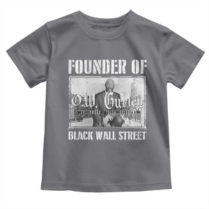 Founder Of Black Wall Street O.W. Gurley Toddler T Shirt Black History Month TS11 Charcoal Print Your Wear