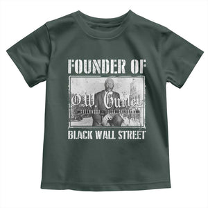 Founder Of Black Wall Street O.W. Gurley Toddler T Shirt Black History Month TS11 Dark Forest Green Print Your Wear