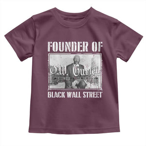 Founder Of Black Wall Street O.W. Gurley Toddler T Shirt Black History Month TS11 Maroon Print Your Wear