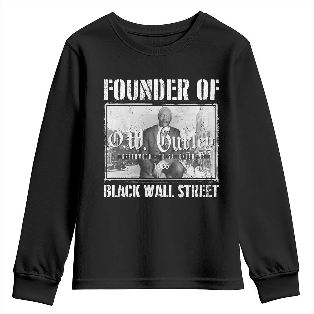 Founder Of Black Wall Street O.W. Gurley Youth Sweatshirt Black History Month TS11 Black Print Your Wear