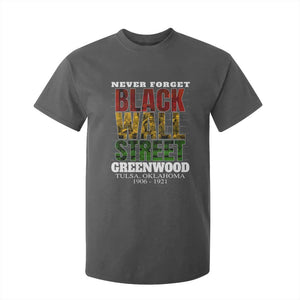 Never Forget Black Wall Street T Shirt For Kid Tulsa Oklahoma Black History Month TS11 Dark Heather Print Your Wear