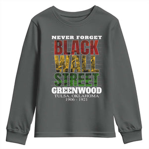 Never Forget Black Wall Street Youth Sweatshirt Tulsa Oklahoma Black History Month TS11 Dark Heather Print Your Wear