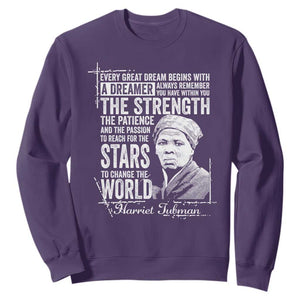 Harriet Tubman Quote Sweatshirt Every Great Dream Begins With A Dreamer Black History TS11 Purple Print Your Wear