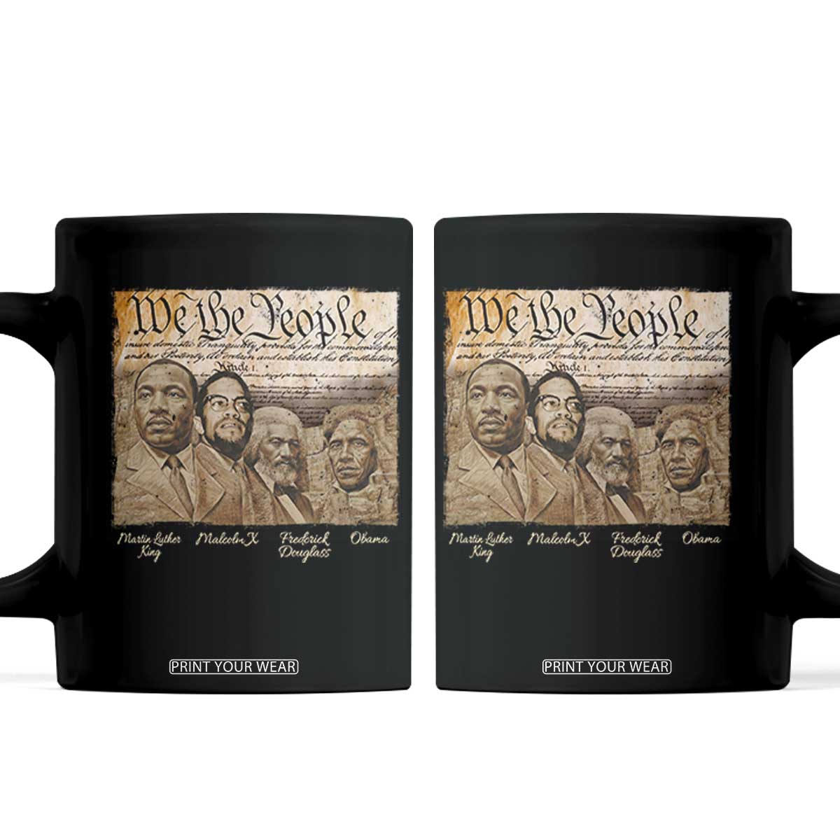 Civil Right Leaders Coffee Mug Martin Luther King Malcolm X Frederick Douglass Obama Black History Month TS11 Black Print Your Wear
