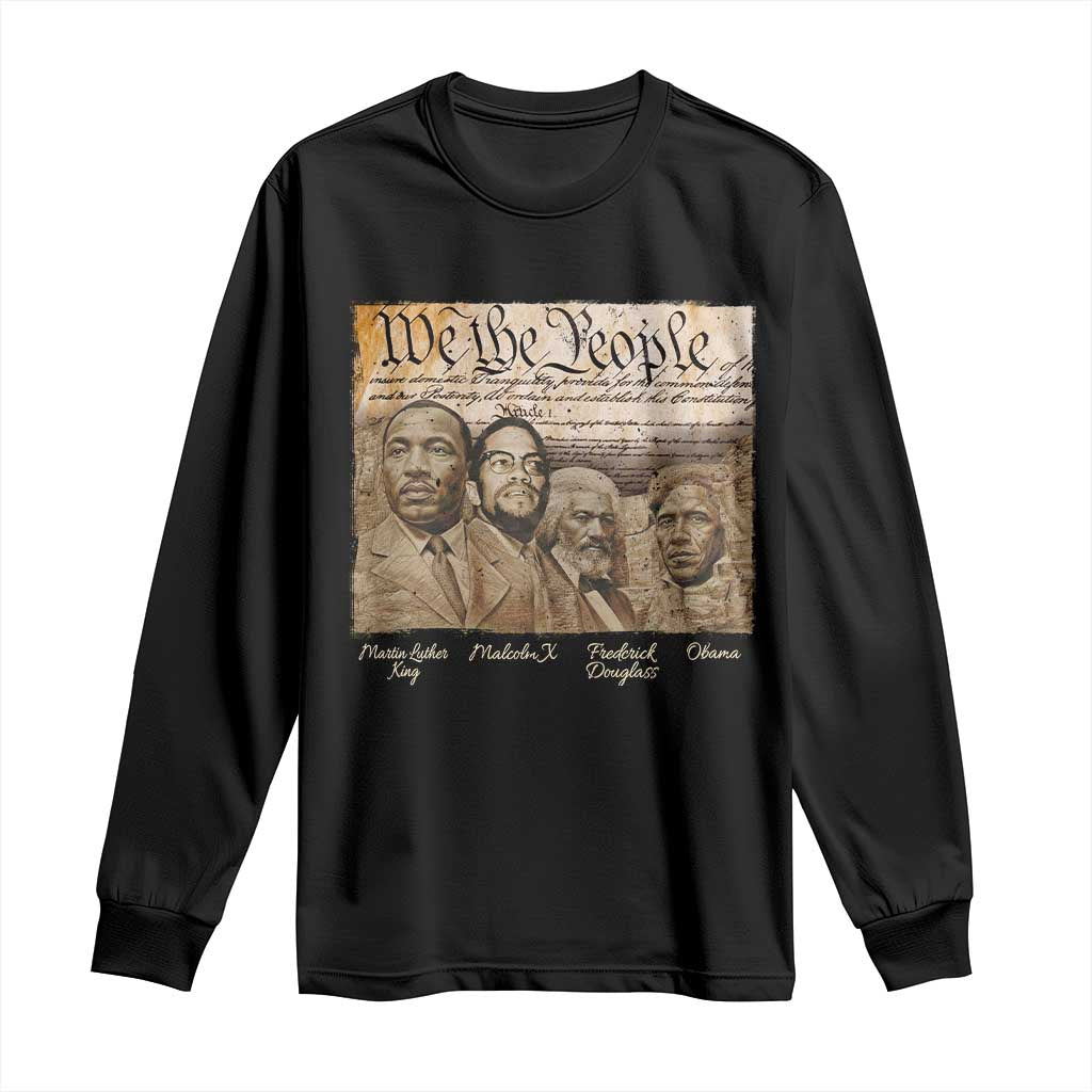 Civil Right Leaders Long Sleeve Shirt Martin Luther King Malcolm X Frederick Douglass Obama Black History Month TS11 Black Print Your Wear