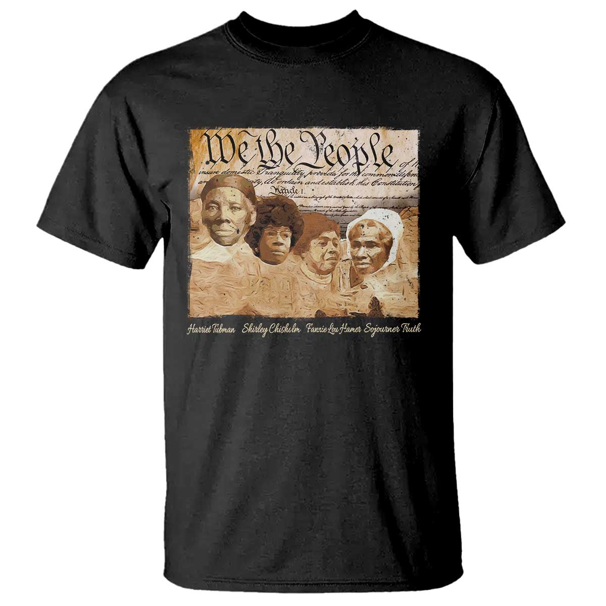 Black Women Leaders T Shirt Harriet Tubman Shirley Fannie Hamer Sojourner Truth Black History Month TS11 Black Print Your Wear