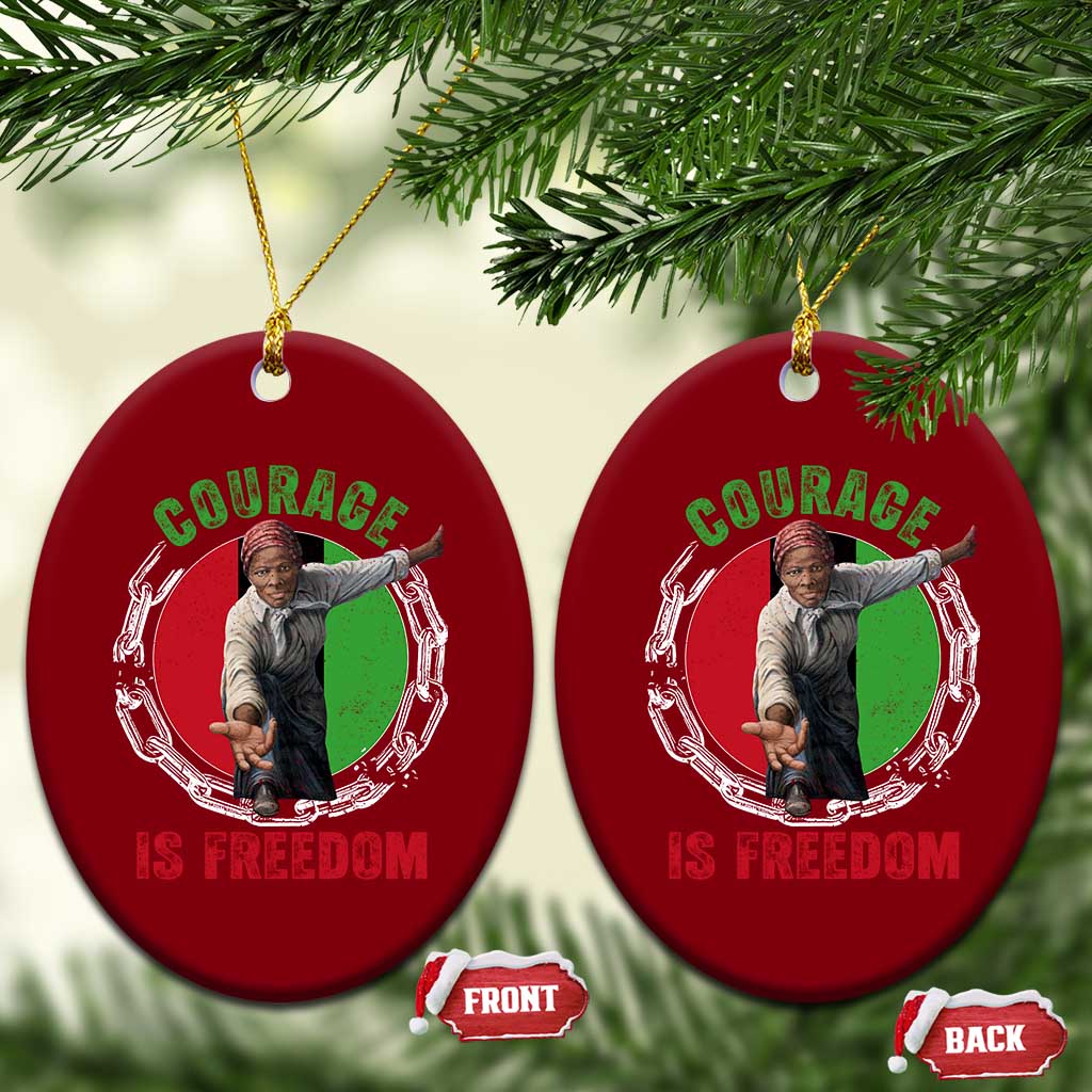 Harriet Tubman Ceramic Ornament Courage Is Freedom Black History Hero TS11 Print Your Wear