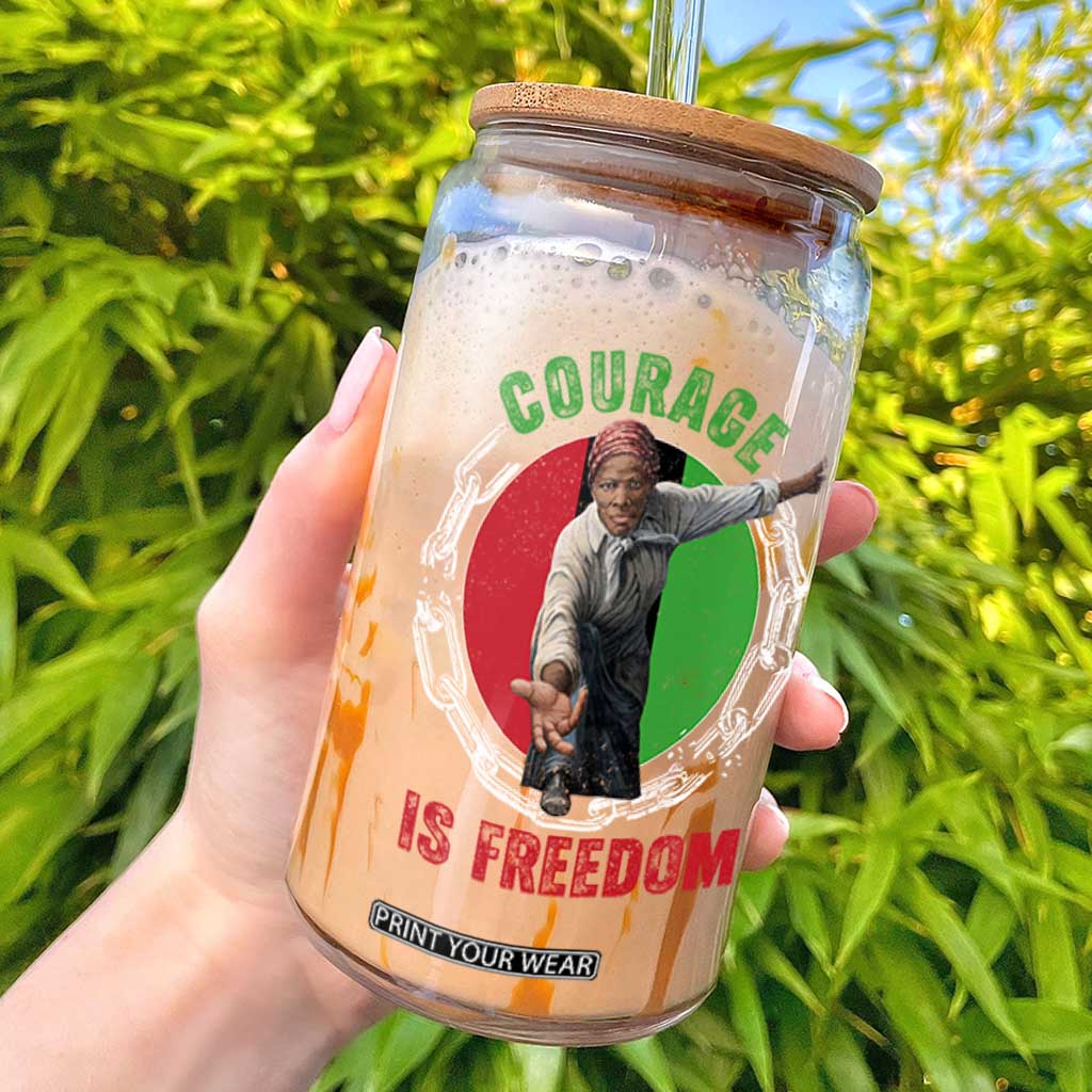 Harriet Tubman Glass Can Courage Is Freedom Black History Hero TS11 Black Print Your Wear
