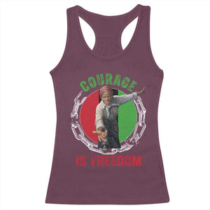 Harriet Tubman Racerback Tank Top Courage Is Freedom Black History Hero TS11 Maroon Print Your Wear