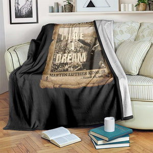 I Have A Dream Martin Luther King MLK Day Throw Blanket March On Washington Black History TS11 Print Your Wear