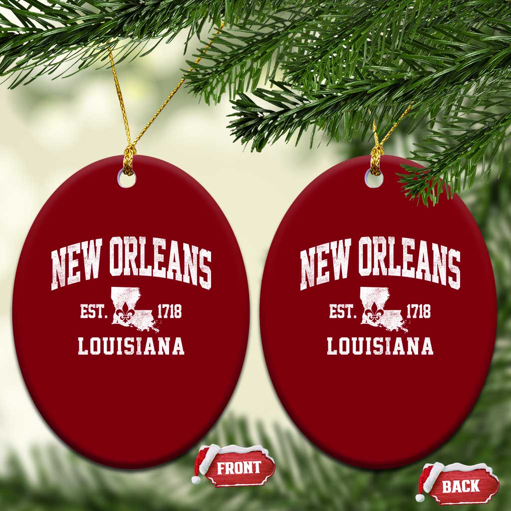 New Orleans Louisiana LA Est 1718 Ceramic Ornament TS11 Print Your Wear