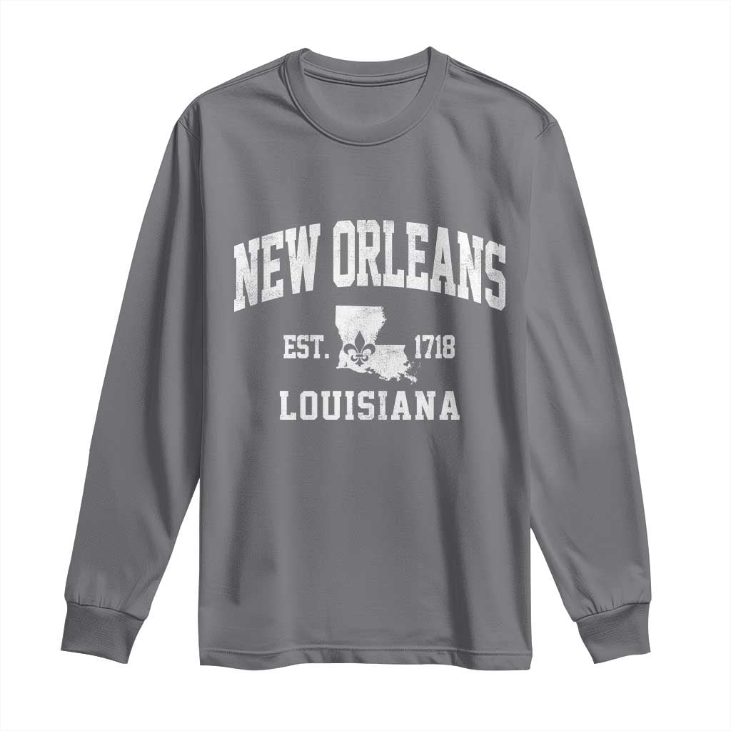 New Orleans Louisiana LA Est 1718 Long Sleeve Shirt TS11 Charcoal Print Your Wear