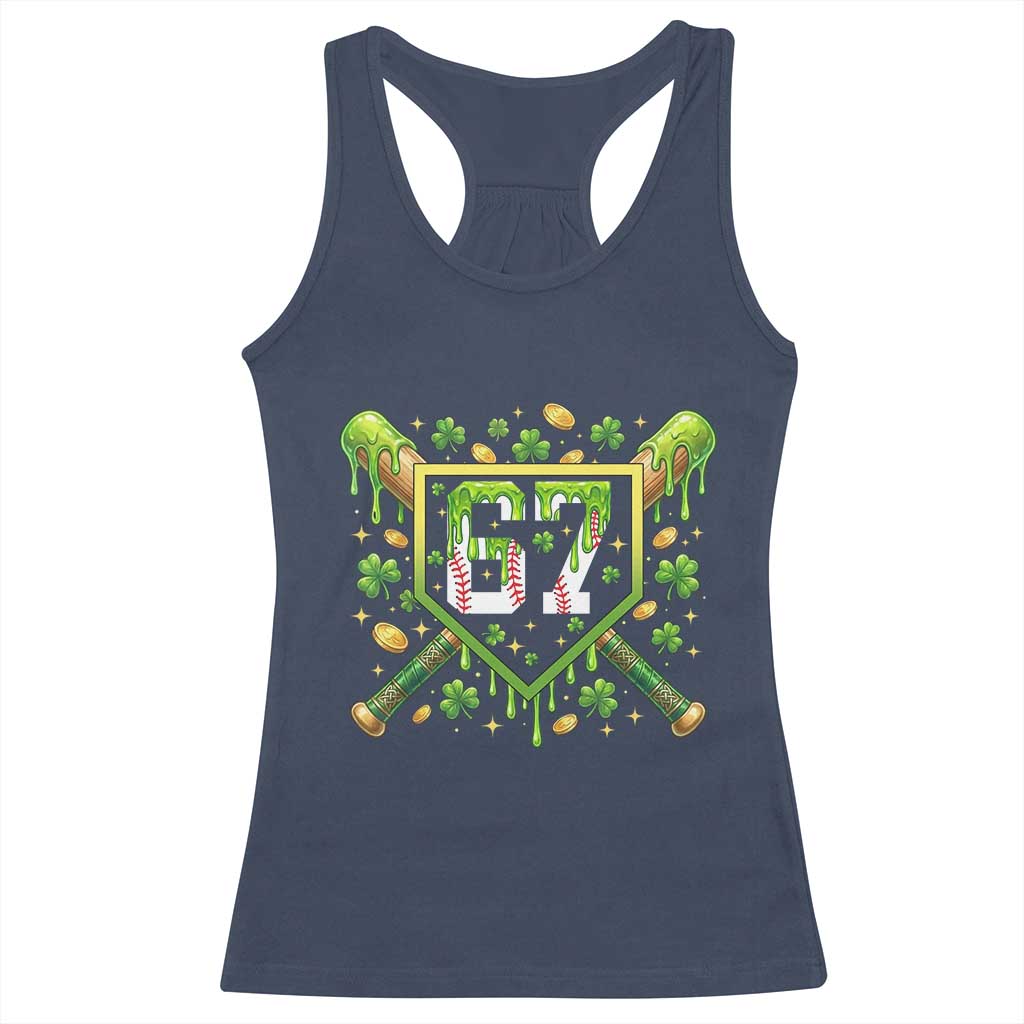 Funny St Patricks Day 67 Six Seven Baseball Ice Cream Drip Racerback Tank Top TS11 Navy Print Your Wear