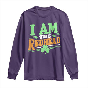 Funny St Patrick's Day I Am The Redhead Long Sleeve Shirt Shamrock TS11 Purple Print Your Wear