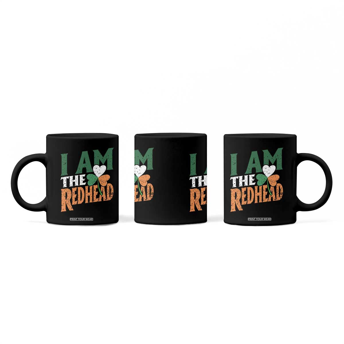 Funny Irish St Patrick's Day I Am The Redhead Coffee Mug Ireland Flag Shamrock TS11 Print Your Wear