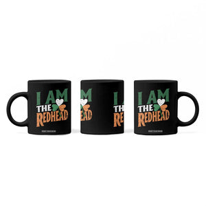Funny Irish St Patrick's Day I Am The Redhead Coffee Mug Ireland Flag Shamrock TS11 Print Your Wear