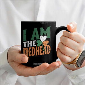 Funny Irish St Patrick's Day I Am The Redhead Coffee Mug Ireland Flag Shamrock TS11 Print Your Wear