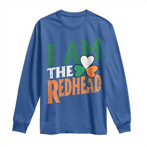 Funny Irish St Patrick's Day I Am The Redhead Long Sleeve Shirt Ireland Flag Shamrock TS11 Royal Blue Print Your Wear