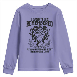 I Won't Be Remembered As A Woman Who Kept Her Mouth Shut Youth Sweatshirt TS11 Violet Print Your Wear