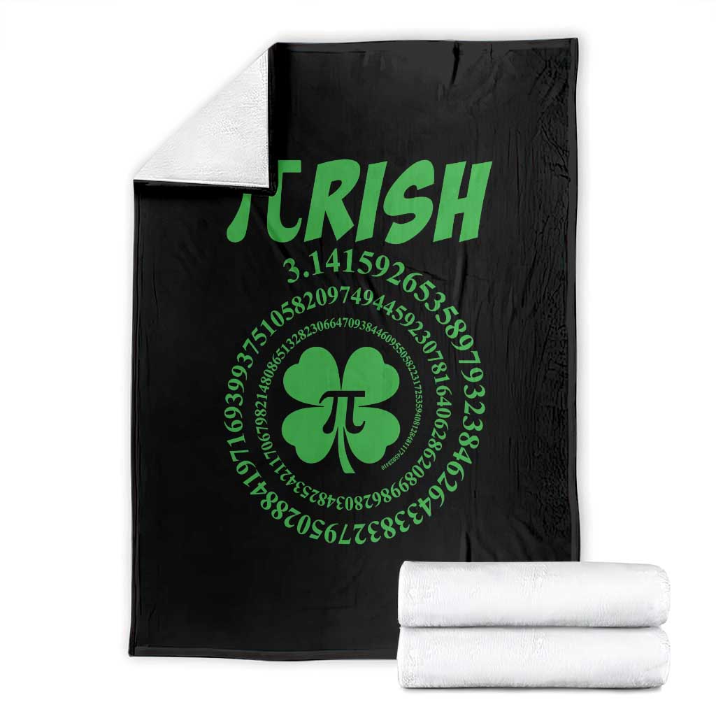 Funny St Patricks Day Pi Symbol Lover Throw Blanket Pirish 3,14 Pi Number Shamrock TS11 Black Print Your Wear