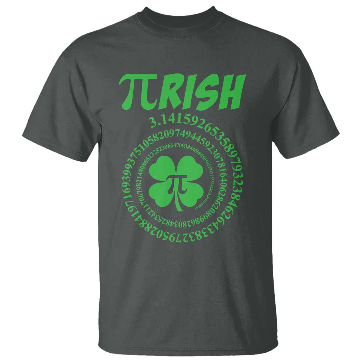 Funny St Patricks Day Pi Symbol Lover T Shirt Pirish 3,14 Pi Number Shamrock TS11 Dark Heather Print Your Wear