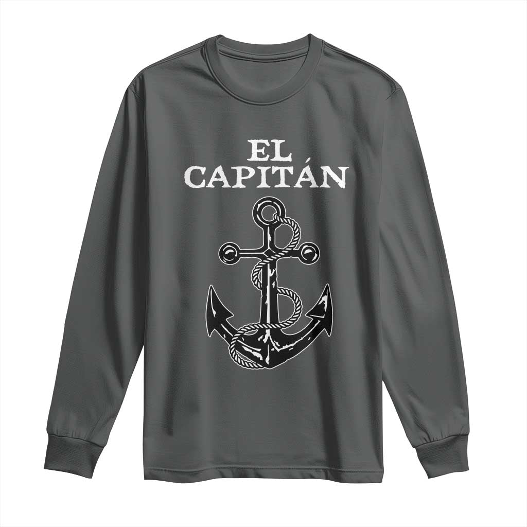 El Capitan Boating Captain Long Sleeve Shirt Funny Boat Sailing Vintage Anchor TS11 Dark Heather Print Your Wear