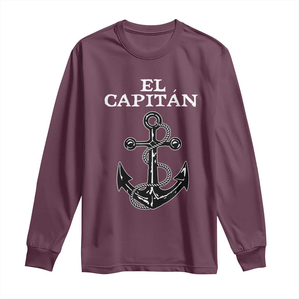 El Capitan Boating Captain Long Sleeve Shirt Funny Boat Sailing Vintage Anchor TS11 Maroon Print Your Wear