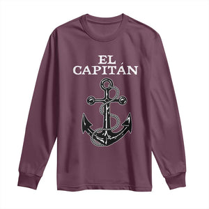 El Capitan Boating Captain Long Sleeve Shirt Funny Boat Sailing Vintage Anchor TS11 Maroon Print Your Wear