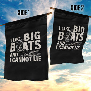 I Like Big Boats And I Cannot Lie Garden Flag Funny Boating Cruise Ship TS11 Print Your Wear