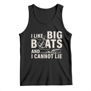 I Like Big Boats And I Cannot Lie Tank Top Funny Boating Cruise Ship TS11 Black Print Your Wear