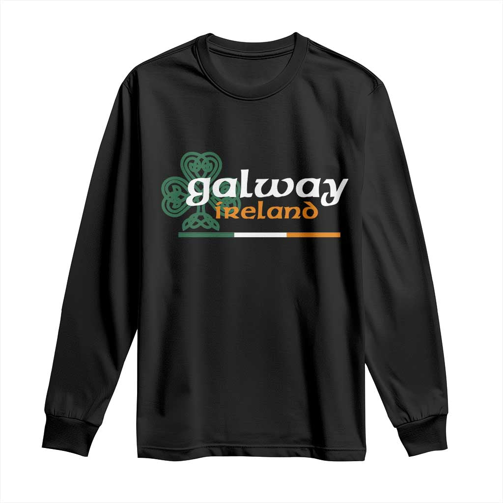 Galway Ireland Long Sleeve Shirt Irish City Souvenir St Patricks Day Celtic Shamrock TS11 Black Print Your Wear