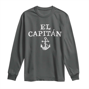 El Capitan Long Sleeve Shirt Funny Boat Captain Vintage Anchor TS11 Dark Heather Print Your Wear