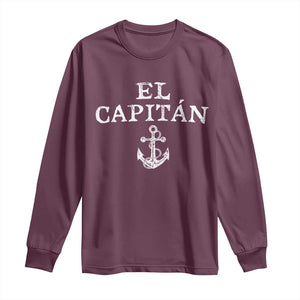 El Capitan Long Sleeve Shirt Funny Boat Captain Vintage Anchor TS11 Maroon Print Your Wear
