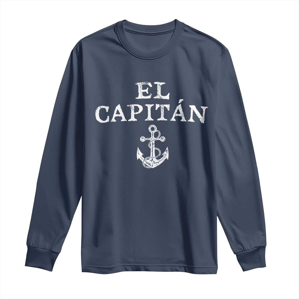 El Capitan Long Sleeve Shirt Funny Boat Captain Vintage Anchor TS11 Navy Print Your Wear
